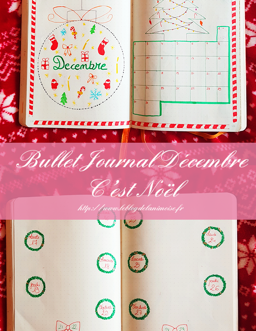 Bullet Journal Décembre 2019 Cest Noël Le Blog De La